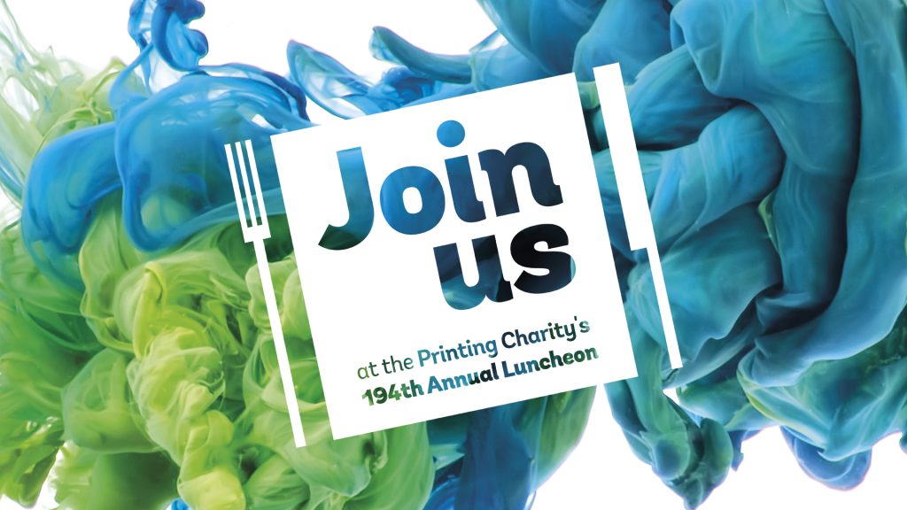 Tickets are now available for the Printing Charity’s Annual Luncheon, a staple event in the print industry’s annual calendar